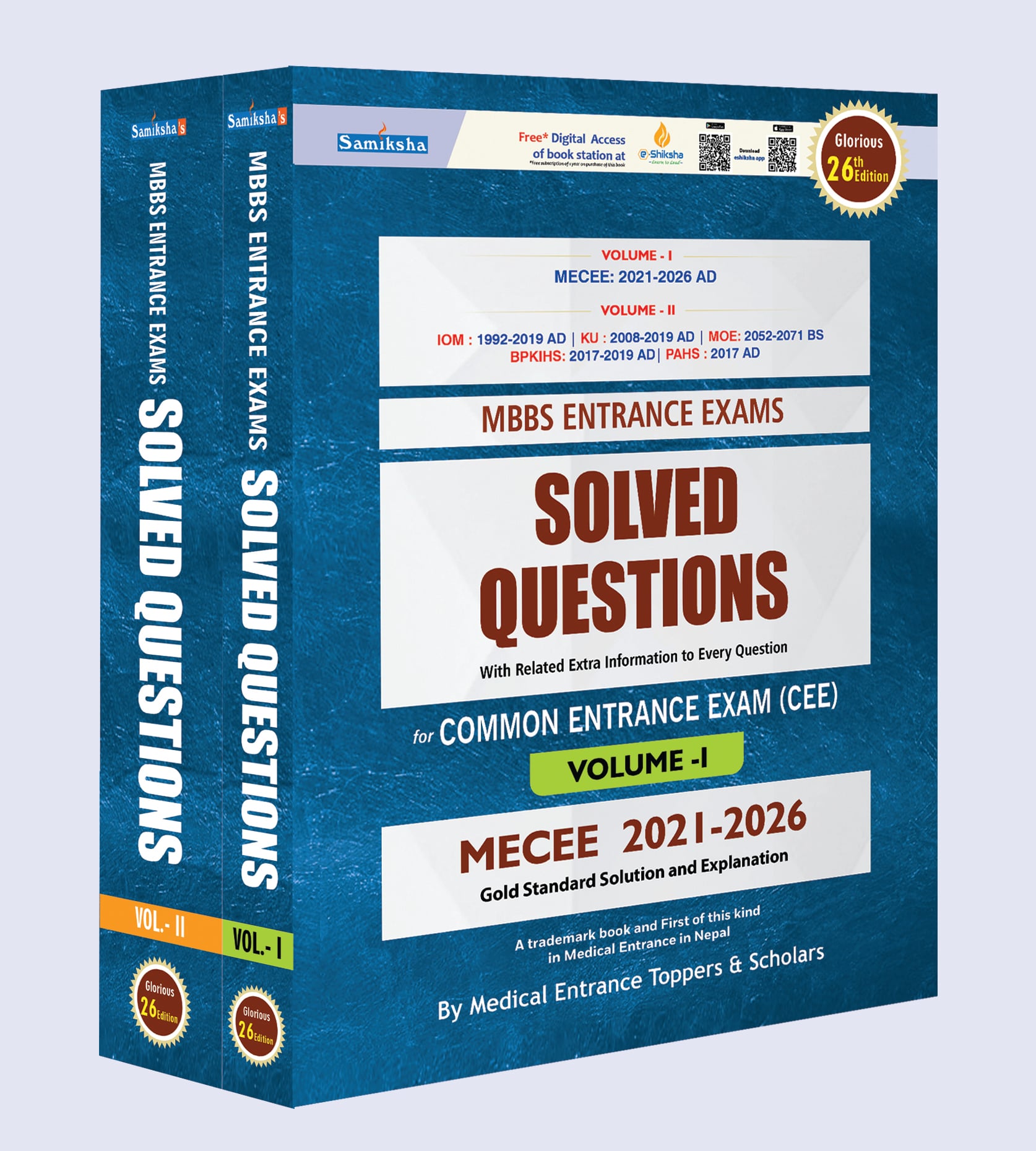 Samiksha's MBBS Entrance Exams SOLVED QUESTIONS (2 Vol Set )